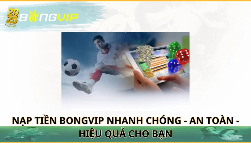 Nạp tiền Bongvip