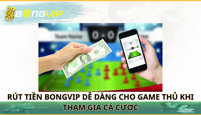Rút tiền Bongvip
