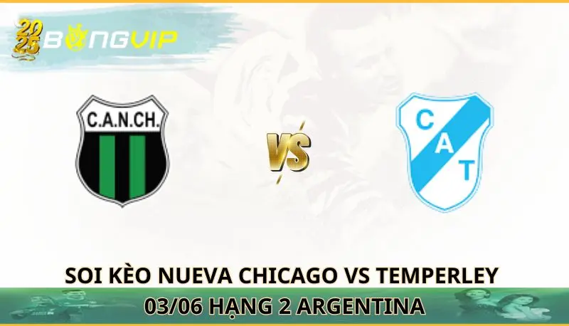soi kèo Nueva Chicago vs Temperley