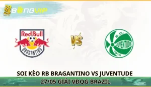soi kèo RB Bragantino vs Juventude